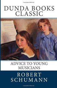 Advice to Young Musicians