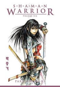 Shaman Warrior Volume 6 (Shaman Warrior)