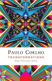 Transformations: 2013 Coelho Calendar