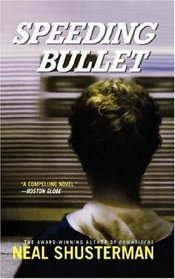 Speeding Bullet: A Novel