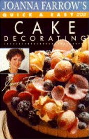 Joanna Farrow's Quick & Easy Cake Decorating