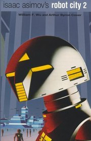 Isaac Asimov's Robot City 2