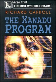 The Xanadu Program (Linford Mystery Library)