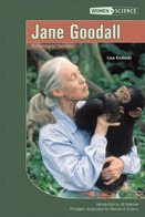 Jane Goodall: Primatologist/Naturalist (Women in Science)