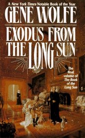 Exodus from the Long Sun (Book of the Long Sun, Bk 4)