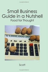 Small Business Guide in a Nutshell: Food for Thought