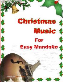 Christmas Music for Easy Mandolin