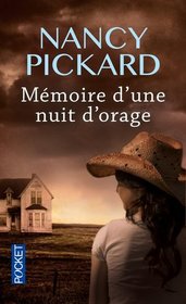 Memoire d'une nuit d'orage (The Scent of Rain and Lightning) (French Edition)