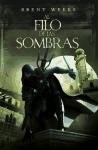 Al filo de las sombras / Shadow's Edge (El Angel De La Noche / the Night Angel Trilogy) (Spanish Edition)