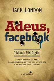 Adeus, Facebook (Em Portuguese do Brasil)