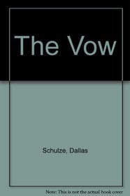 The Vow/Large Print (Silhouette Sensation)