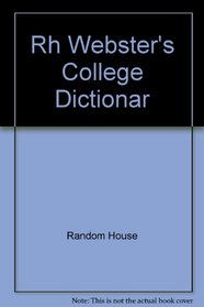 Rh Webster's College Dictionar
