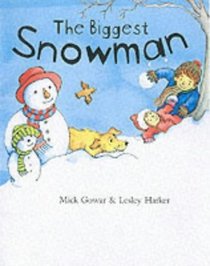 The Biggest Snowman (Me & My World)