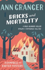 Bricks and Mortality (Campbell and Carter, Bk 3)