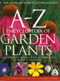 The American Horticultural Society A0z Encyclopedia of Garden Plants
