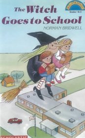 The Witch Goes to School (Hello Reader L3)