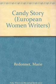 Candy Story (European Women Writers)