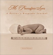 Ariana Parent's Journal (My Thoughts with Love)