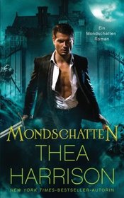 Mondschatten (Ein Mondschatten-Roman) (Volume 1) (German Edition)