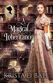 A Magical Inheritance (Ladies Occult Society)