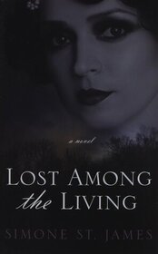 Lost Among the Living (Large Print)