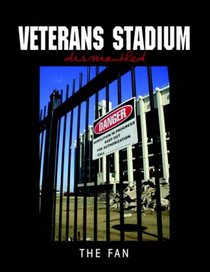 Veterans Stadium: Dismantled