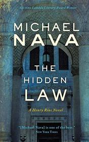 The Hidden Law (Henry Rios, Bk 4