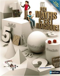 Les maths c'est magique ! (French Edition)