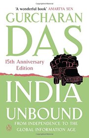 India Unbound: From Independence to the Global Information Age