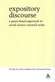 Expository Discourse: A Genre-based Approach to Social Science Research Texts (Open Linguistics, Continuum Collection)