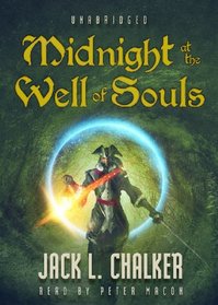 Midnight at the Well of Souls (Saga of the Well World, Book 1)