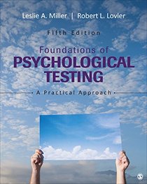 Foundations of Psychological Testing: A Practical Approach