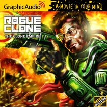 Rogue Clone 6: The Clone Empire