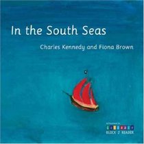 In the South Seas: Achievement in Literacy Reader