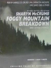 Foggy Mountain Breakdown & Other Stories (Audio CD) (Unabridged)