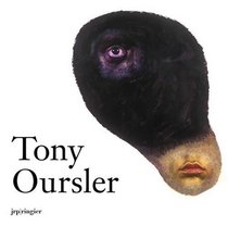 Tony Oursler: 1997-2007