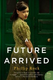 A Future Arrived (Passing Bells, Bk 3)