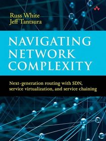 Navigating Network Complexity: Next-generation routing with SDN, service virtualization, and service chaining