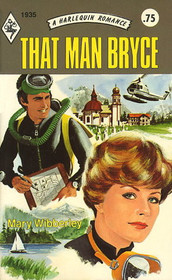 That Man Bryce (Harlequin Romance, No 1935)