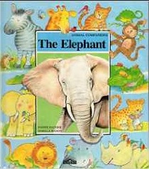 The Elephant (Animal Companions)