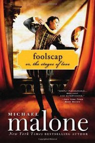 Foolscap: Or, The Stages of Love