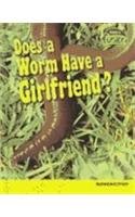 Does a Worm Have a Girlfriend?: Reproduction (Raintree Fusion)