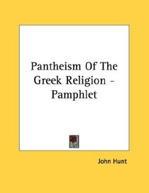 Pantheism Of The Greek Religion - Pamphlet