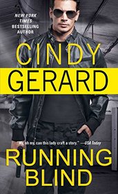 Running Blind (One-Eyed Jacks, Bk 3)