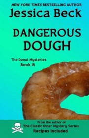 Dangerous Dough (Donut Shop, Bk 18)