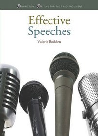Effective Speeches (Nonfiction: Writing for Fact and Argument)