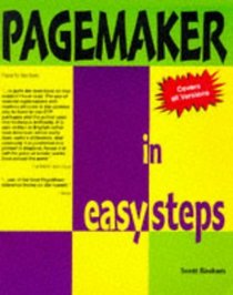 PageMaker in Easy Steps: Covers Version 6 for Windows 95