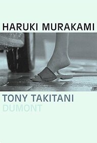 Tony Takitani: Die Erzhlung zum gleichnamigen Film