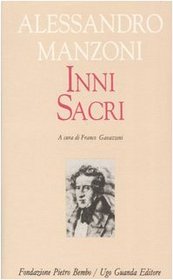 Inni sacri (Biblioteca di scrittori italiani) (Italian Edition)