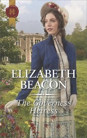 The Governess Heiress (Harlequin Historical, No 458)